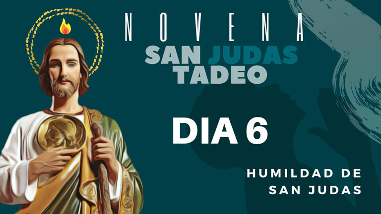 Novena a San Judas Tadeo Dia 6