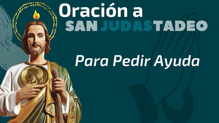 Oración a San Judas Tadeo Para Pedir Ayuda